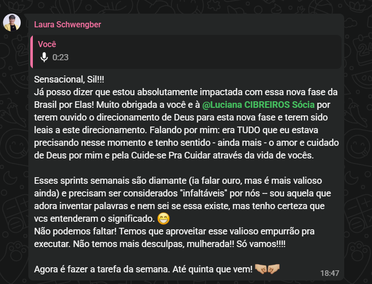 Depoimento de Laura Schwengber sobre os sprints semanais da Brasil por Elas